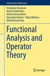 Functional Analysis and Operator Theory 1st ed. 2024(Problem Books in Mathematics) H 24