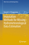 Imputation Methods for Missing Hydrometeorological Data Estimation 2024th ed.(Water Science and Technology Library Vol.108) H 24