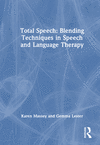 Total Speech:Blending Techniques in Speech and Language Therapy '23