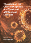 Thoughts on the Clinical Diagnosis and Treatment of Infectious Diseases H 444 p. 24