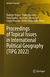 Proceedings of Topical Issues in International Political Geography (TIPG 2022) 2024th ed.(Springer Geography) H 24