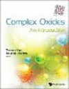 Complex Oxides: An Introduction H 240 p. 19
