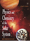 Physics and Chemistry of the Solar System.　Rev. ed.　cloth　600 p.