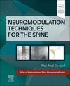Neuromodulation Techniques for the Spine (Atlas of Interventional Pain Management) '23