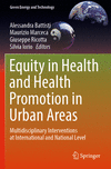 Equity in Health and Health Promotion in Urban Areas (Green Energy and Technology)