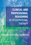 Clinical and Professional Reasoning in Occupational Therapy, 3rd ed. '24
