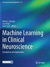 Machine Learning in Clinical Neuroscience 1st ed. 2022(Acta Neurochirurgica Supplement Vol.134) P VII, 361 p. 22