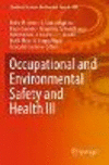 Occupational and Environmental Safety and Health III (Studies in Systems, Decision and Control, Vol. 406) '22