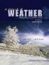 A World of Weather:Fundamentals of Meteorology, 6th ed. '20
