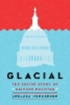 Glacial: The Inside Story of Climate Politics P 432 p. 24