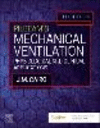 Pilbeam's Mechanical Ventilation:Physiological and Clinical Applications, 8th ed. '23