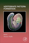 Vertebrate Pattern Formation(Current Topics in Developmental Biology Vol.159) H 456 p. 24