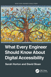 What Every Engineer Should Know About Digital Accessibility(What Every Engineer Should Know) P 244 p. 24