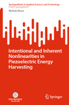 Intentional and Inherent Nonlinearities in Piezoelectric Energy Harvesting 2024th ed.(SpringerBriefs in Applied Sciences and Tec