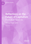 Reflections on the Future of Capitalism:From Karl Marx to Amartya Sen '24