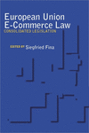 European Union E-Commerce Law:Consolidated Legislation '23