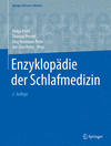 Enzyklopädie der Schlafmedizin 2nd ed.(Springer Reference Medizin) H 1380 p. 25