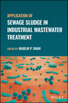 Application of Sewage Sludge in Industrial Wastewa ter Treatment '23