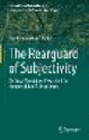 The Rearguard of Subjectivity (Law and Visual Jurisprudence, Vol. 9)