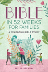 The Bible in 52 Weeks for Families P 224 p. 24
