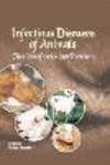 Infectious Diseases of Animals Their Identification and Treatment P 210 p.