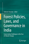 Forest Policies, Laws, and Governance in India 2024th ed. H 400 p. 24