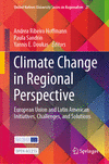 Climate Change in Regional Perspective 2024th ed.(United Nations University Series on Regionalism Vol.27) H 24