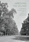 Improving the Village: Stockbridge, Massachusetts, and the Laurel Hill Association P 176 p. 25