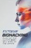 Extreme Biohacking P 110 p. 24