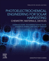 Photoelectrochemical Engineering for Solar Harvesting:Chemistry, Materials, Devices (Nanophotonics) '24