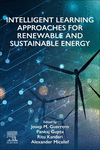 Intelligent Learning Approaches for Renewable and Sustainable Energy P 350 p. 24