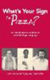 What`s Your Sign for Pizza? – An Introduction to Variation in American Sign Language P 200 p. 24