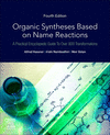 Organic Syntheses Based on Name Reactions:A Practical Encyclopedic Guide to over 800 Transformations, 4th ed. '23