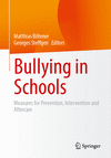 Bullying in Schools:Measures for Prevention, Intervention and Aftercare '24