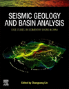 Seismic Geology and Basin Analysis:Case Studies on Sedimentary Basins in China '23