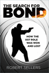 The Search for Bond: How the 007 Role Was Won and Lost H 232 p. 24