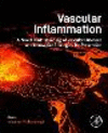 Vascular Inflammation:A Novel Understanding of Vascular Diseases and Innovative Strategies for Prevention '23