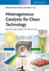 Heterogeneous Catalysts for Clean Technology:Spectroscopy, Design and Monitoring '13
