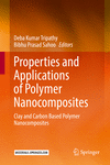 Properties and Applications of Polymer Nanocomposites 1st ed. 2017 H IX, 222 p. 102 illus., 52 illus. in color. 17