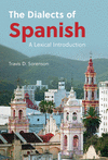 The Dialects of Spanish:A Lexical Introduction '21
