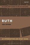 Ruth:An Introduction and Study Guide (T&t Clark's Study Guides to the Old Testament) '25