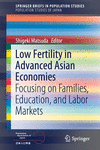 Low Fertility in Advanced Asian Economies (SpringerBriefs in Population Studies)