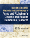 Population Science Methods and Approaches to Aging and Alzheimer's Disease and Related Dementias Research '24