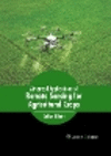 Advanced Applications of Remote Sensing for Agricultural Crops H 243 p. 23