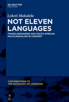 Not Eleven Languages: Translanguaging and South African Multilingualism in Concert(Contributions to the Sociology of Language [C