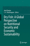 Dry Fish: A Global Perspective on Nutritional Security and Economic Sustainability 2024th ed. H 300 p. 24