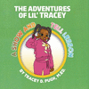 A Show and Tell Lesson: Adventures of Lil' Tracey P 52 p.