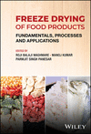 Freeze Drying of Food Products:Fundamentals, Proc esses and Applications '24