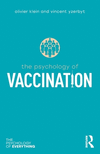 The Psychology of Vaccination (Psychology of Everything) '24