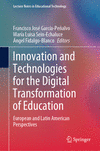 Innovation and Technologies for the Digital Transformation of Education 2024th ed.(Lecture Notes in Educational Technology) H 24